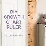 Growth Chart Ruler Diy • 259 West