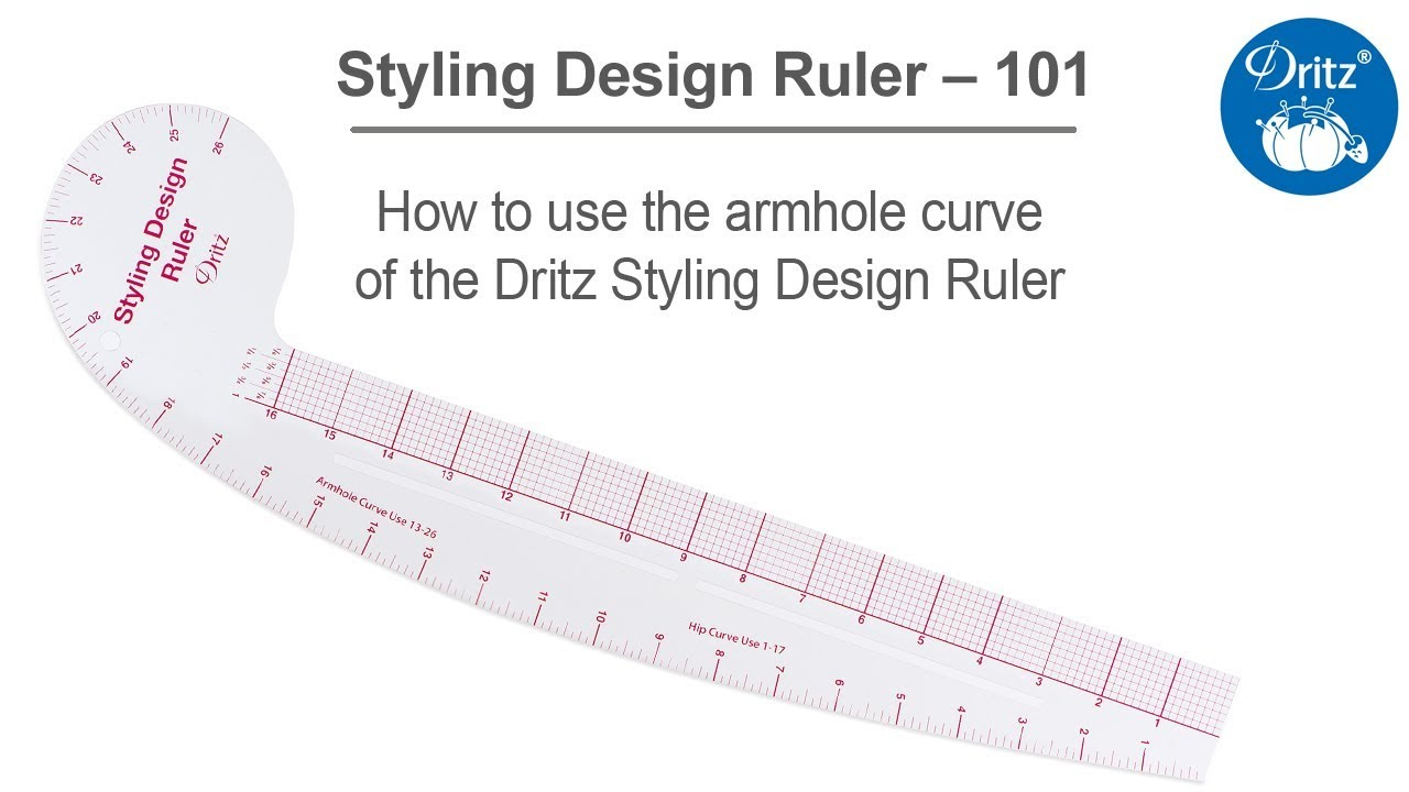 Styling Design Ruler 101 Series – How To Use The Armhole Curve Of The Dritz  Styling Design Ruler